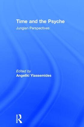 Yiassemides |  Time and the Psyche | Buch |  Sack Fachmedien
