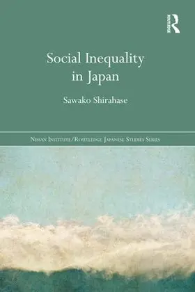 Shirahase |  Social Inequality in Japan | Buch |  Sack Fachmedien