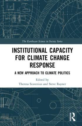Scavenius / Rayner |  Institutional Capacity for Climate Change Response | Buch |  Sack Fachmedien