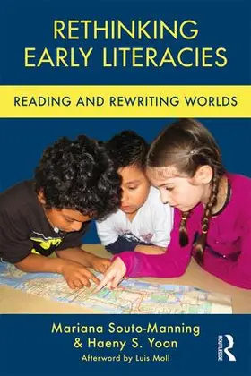 Souto-Manning / Yoon |  Rethinking Early Literacies | Buch |  Sack Fachmedien