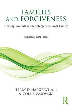 Hargrave / Zasowski |  Families and Forgiveness | Buch |  Sack Fachmedien