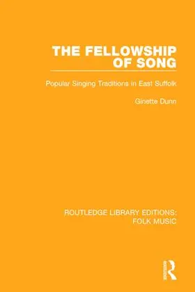 Dunn |  The Fellowship of Song | Buch |  Sack Fachmedien