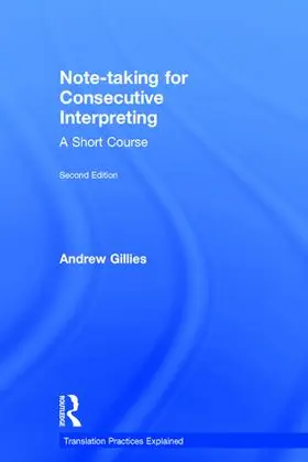 Gillies |  Note-taking for Consecutive Interpreting | Buch |  Sack Fachmedien