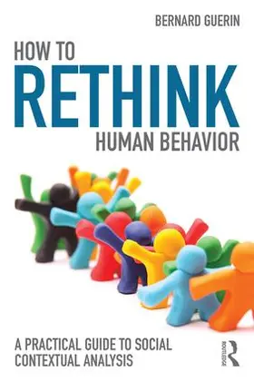 Guerin |  How to Rethink Human Behavior | Buch |  Sack Fachmedien