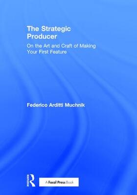 Muchnik |  The Strategic Producer | Buch |  Sack Fachmedien