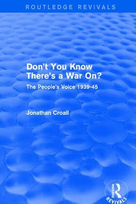 Croall |  Don't You Know There's a War On? | Buch |  Sack Fachmedien