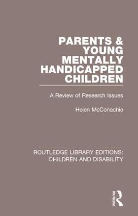 McConachie |  Parents and Young Mentally Handicapped Children | Buch |  Sack Fachmedien