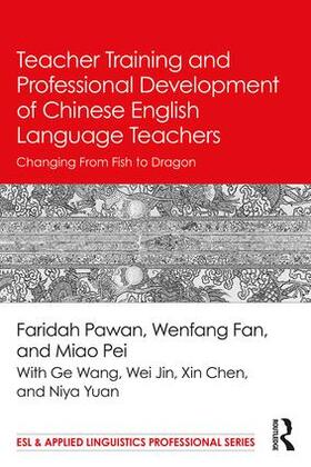 Pawan / Fan / Miao |  Teacher Training and Professional Development of Chinese English Language Teachers | Buch |  Sack Fachmedien