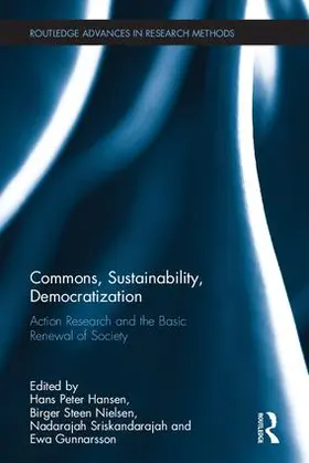 Hansen / Nielsen / Sriskandarajah |  Commons, Sustainability, Democratization | Buch |  Sack Fachmedien