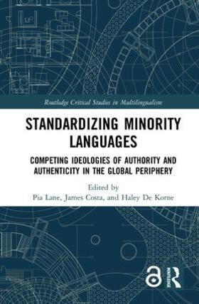 Lane / Costa / De Korne |  Standardizing Minority Languages | Buch |  Sack Fachmedien