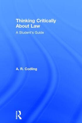 Codling |  Thinking Critically About Law | Buch |  Sack Fachmedien