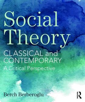 Berberoglu |  Social Theory | Buch |  Sack Fachmedien