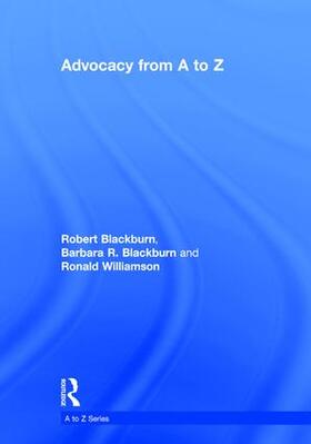 Blackburn / Williamson |  Advocacy from A to Z | Buch |  Sack Fachmedien