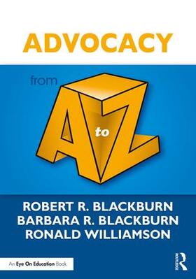 Blackburn / Williamson |  Advocacy from A to Z | Buch |  Sack Fachmedien