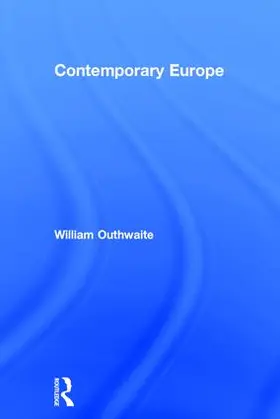 Outhwaite |  Contemporary Europe | Buch |  Sack Fachmedien