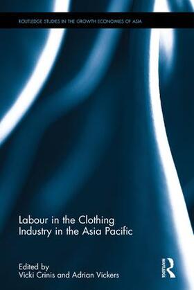 Crinis / Vickers |  Labour in the Clothing Industry in the Asia Pacific | Buch |  Sack Fachmedien