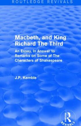 Kemble |  Macbeth, and King Richard The Third | Buch |  Sack Fachmedien