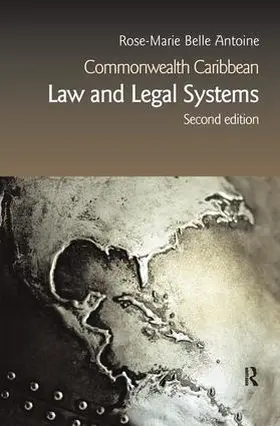 Belle Antoine |  Commonwealth Caribbean Law and Legal Systems | Buch |  Sack Fachmedien