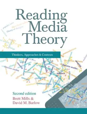 Mills / Barlow |  Reading Media Theory | Buch |  Sack Fachmedien