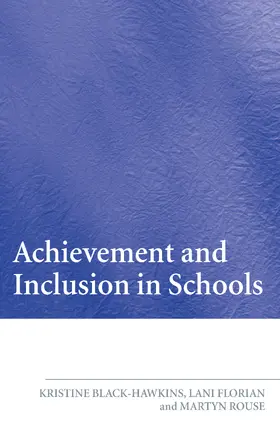 Florian / Rouse / Black Hawkins |  Achievement and Inclusion in Schools | Buch |  Sack Fachmedien