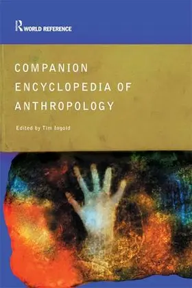 Ingold |  Companion Encyclopedia of Anthropology | Buch |  Sack Fachmedien