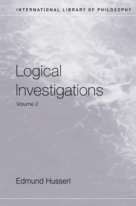 Husserl / Moran |  Logical Investigations Volume 2 | Buch |  Sack Fachmedien