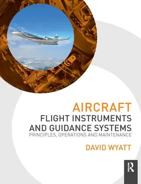 Wyatt |  Aircraft Flight Instruments and Guidance Systems | Buch |  Sack Fachmedien