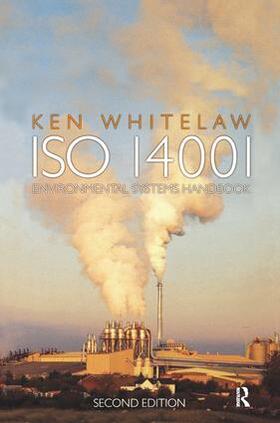 Whitelaw |  ISO 14001 Environmental Systems Handbook | Buch |  Sack Fachmedien