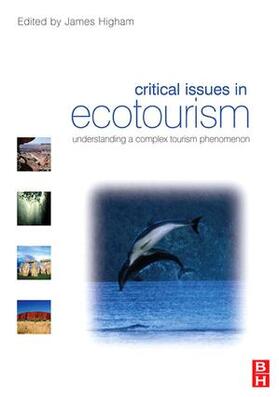 Higham |  Critical Issues in Ecotourism | Buch |  Sack Fachmedien