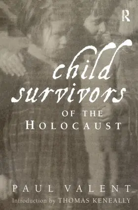 Valent |  Child Survivors of the Holocaust | Buch |  Sack Fachmedien