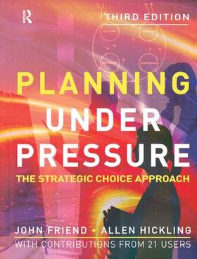 Friend / Hickling |  Planning Under Pressure | Buch |  Sack Fachmedien