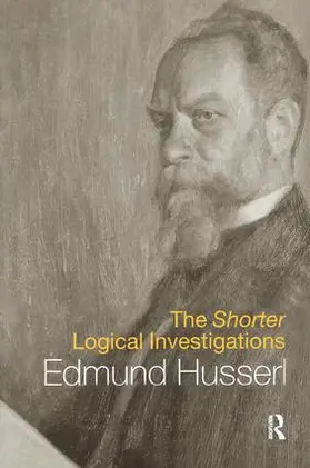 Husserl / Moran |  The Shorter Logical Investigations | Buch |  Sack Fachmedien