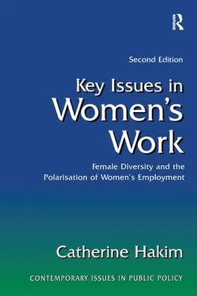 Hakim |  Key Issues in Women's Work | Buch |  Sack Fachmedien