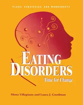 Villapiano / Goodman |  Eating Disorders: Time for Change | Buch |  Sack Fachmedien