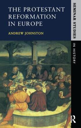 Johnston |  The Protestant Reformation | Buch |  Sack Fachmedien