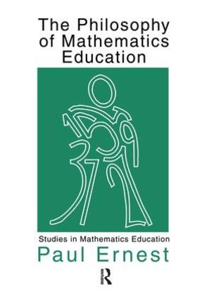 Ernest |  The Philosophy of Mathematics Education | Buch |  Sack Fachmedien