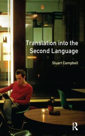Campbell |  Translation into the Second Language | Buch |  Sack Fachmedien