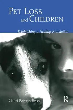 Ross |  Pet Loss and Children | Buch |  Sack Fachmedien