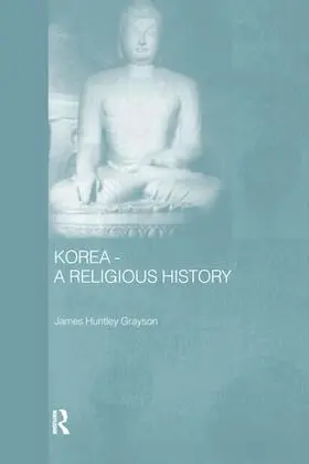 Grayson |  Korea - A Religious History | Buch |  Sack Fachmedien