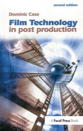 Case |  Film Technology in Post Production | Buch |  Sack Fachmedien