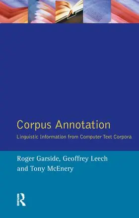 Garside / Leech / Mcenery |  Corpus Annotation | Buch |  Sack Fachmedien