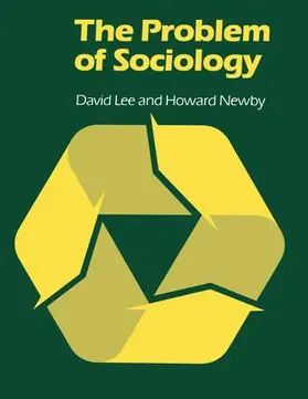 Lee / Newby |  The Problem of Sociology | Buch |  Sack Fachmedien