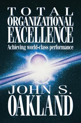 Oakland |  Total Organizational Excellence | Buch |  Sack Fachmedien