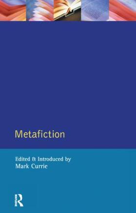Currie |  Metafiction | Buch |  Sack Fachmedien