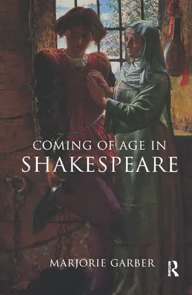 Garber |  Coming of Age in Shakespeare | Buch |  Sack Fachmedien