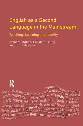 Leung / Davison / Mohan |  English as a Second Language in the Mainstream | Buch |  Sack Fachmedien