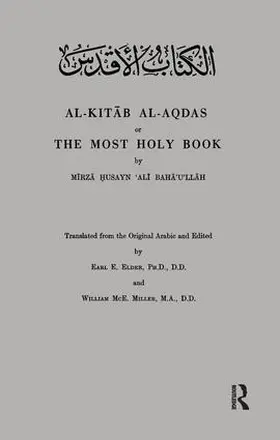 Elder / Husayn / Miller |  Al-Kitab Al-Aqdas or The Most Holy Book | Buch |  Sack Fachmedien