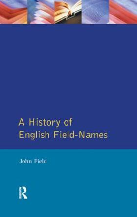 Field | A History of English Field Names | Buch | 978-1-138-15388-2 | sack.de
