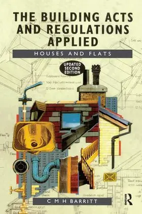 Barritt |  The Building Acts and Regulations Applied | Buch |  Sack Fachmedien