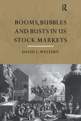 Western |  Booms, Bubbles and Bust in the US Stock Market | Buch |  Sack Fachmedien